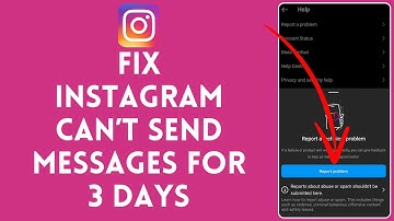 How to Fix Instagram Can’t Send Messages for 3 Days 2024