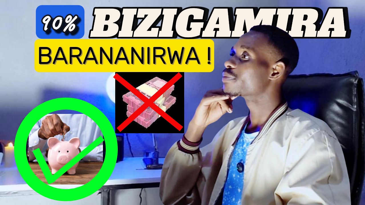 Impamvu ABANTU 90% BATIZIGAMIRA igihe kinini(saving habits)