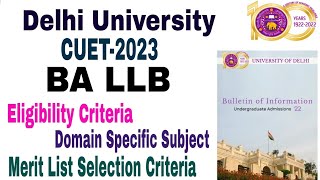 Delhi University CUET BA LLB, BBA LLB Admission 2023, eligibility Criteria, syllabus,cut off