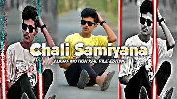 🔥Chali Samiyana Me Aaj Tohre Chalte Goli/ Alight Motion Xml Video Editing /Link In Description Box📦