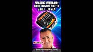 Magnetic Wristband - Great Stocking Stuffer & Gift for Men #Shorts
