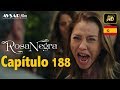 Rosa Negra - Capítulo 188 (HD) En Español