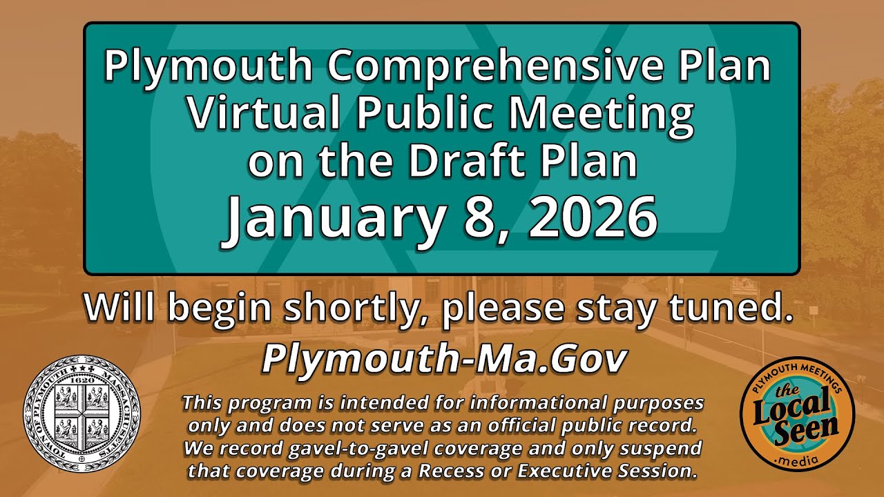Plymouth Comprehensive Plan Virtual Public Meeting on the Draft Plan: 1/8/26