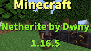 1.16.5 - Netherite by Dwny Mod Spotlight - Installation, Crafting, Review for Minecraft