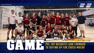 The Game | PVL top recruits look forward to suiting up for Choco Mucho