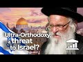 Why is ULTRA ORTHODOXY a problem for Israel? - VisualPolitik EN