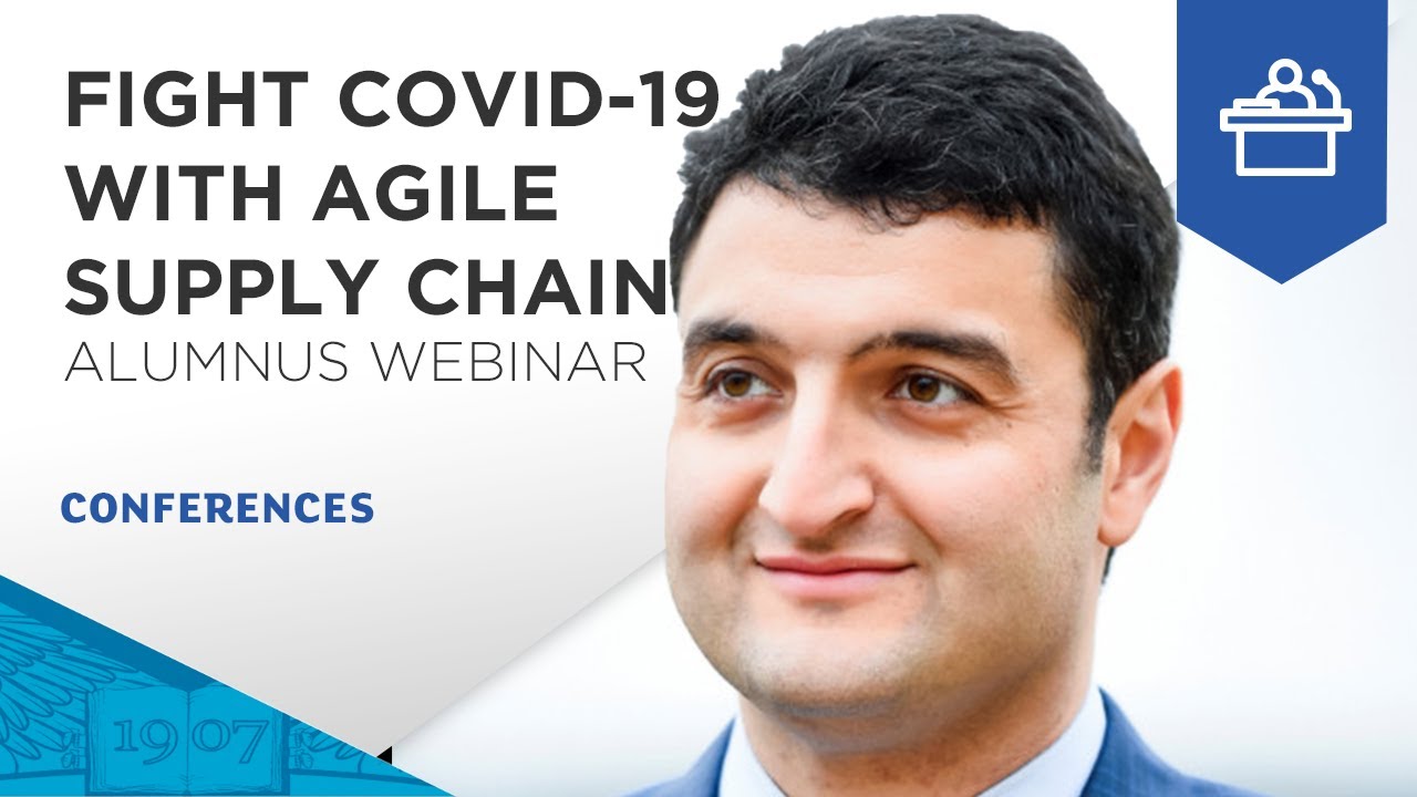 ESSEC Alumni Webinar: Fight COVID-19 with Agile Supply Chain