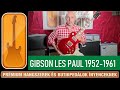 SelectGuitars 2020 - Gibson Les Paul 1952-1961 modelltörténet