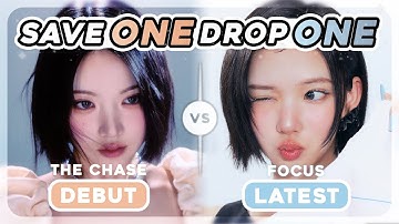 🔥✨SAVE ONE DROP ONE K-POP : DEBUT VS LATEST SONG✨🔥 [50+ ROUNDS]