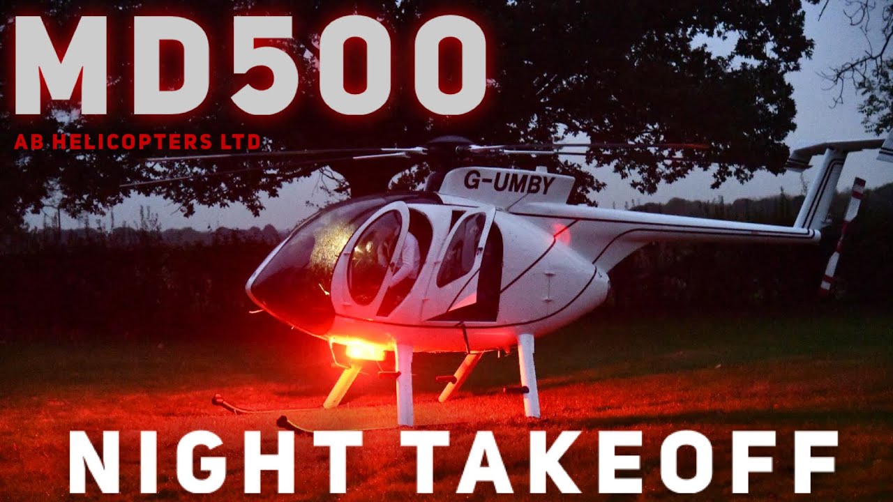 MD500 Helicopter night takeoff YouTube