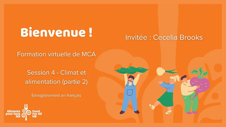 Formation virtuelle de MCA - Session 4 - Cecelia B...