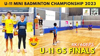 UNDER 11 GIRL'S SINGLES  FINALS  | TAMILNADU MINI BADMINTON CHAMPIONSHIP 2023  CHENNAI