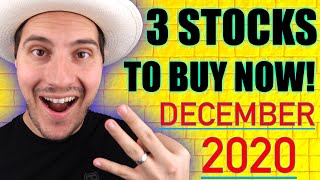 3 Stocks I'm Buying Now! December 2020