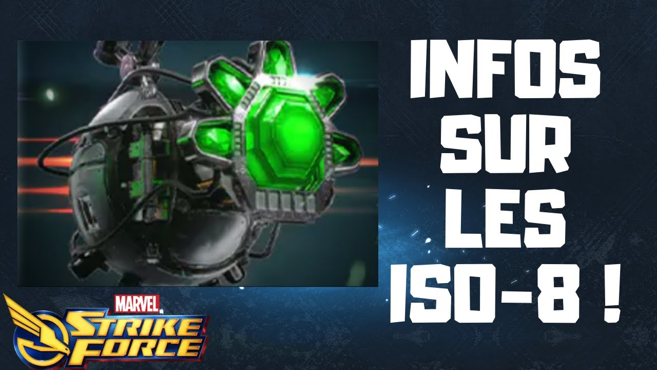 Iso Marvel INFOS SUR LES ISO-8 ! - Marvel Strike Force - YouTube