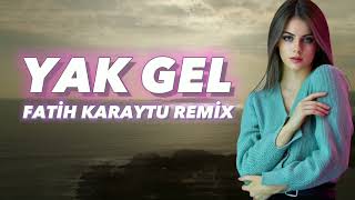 Funda Arar - Yak Gel (Fatih Karaytu Remix) | Uzun Oldu Ne Zor Oldu. Resimi