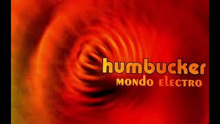 Humbucker - Cold World Scene