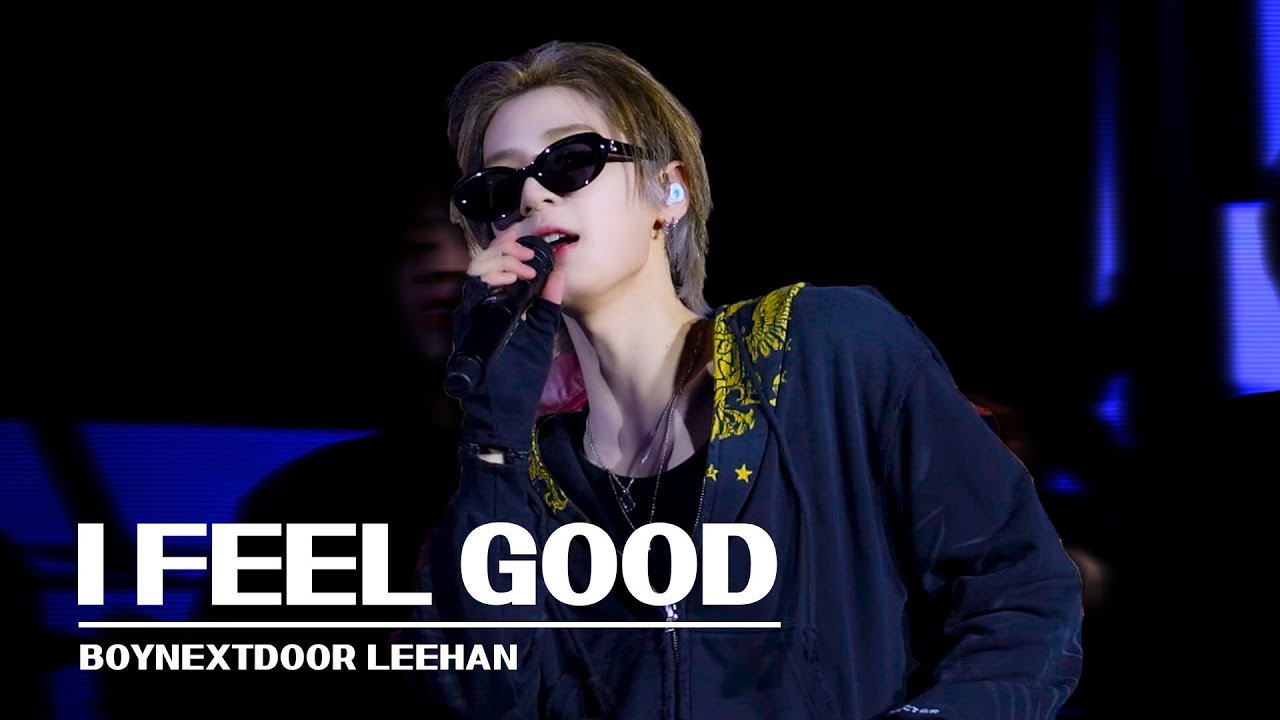 [4k] BOYNEXTDOOR I FEEL GOOD 교차편집 STAGE MIX LEEHAN FOCUS