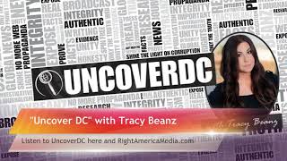UncoverDC with Tracy Beanz: It Ain't Climate Change