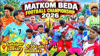 Download lagu Day 1 💥 Matkom Beda Football Championship 2026 ⚽ Sahajpur Jamtara Football Match #simonfootballlive