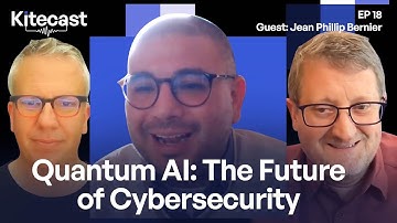Quantum AI: The Future of Cybersecurity (GUEST: Jean Bernier)