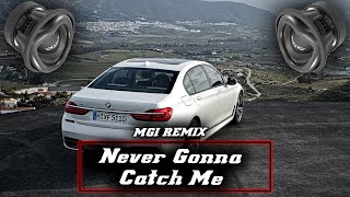 Skan- Never Gonna Catch Me (MGI Edit)(Lyrics) | NONSTOP BASS!