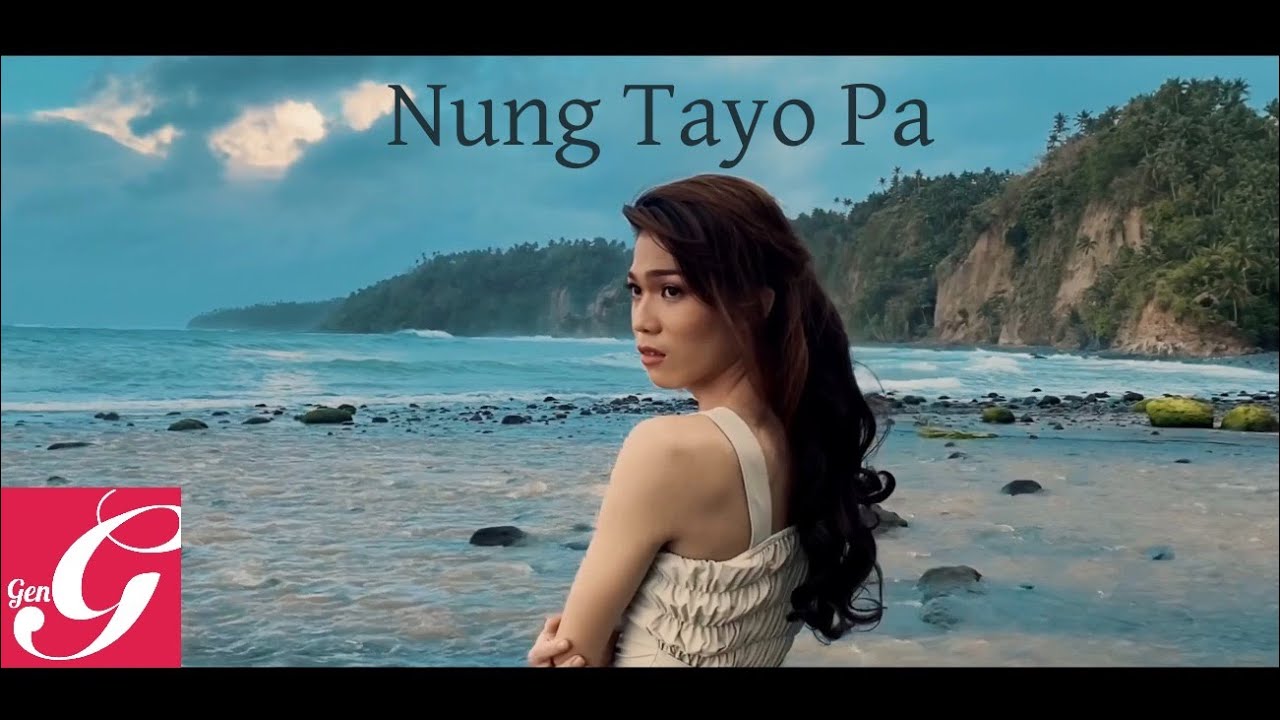 ‘NUNG TAYO PA’ by Janella Salvador MV Cover | Gen-G Creative Studio