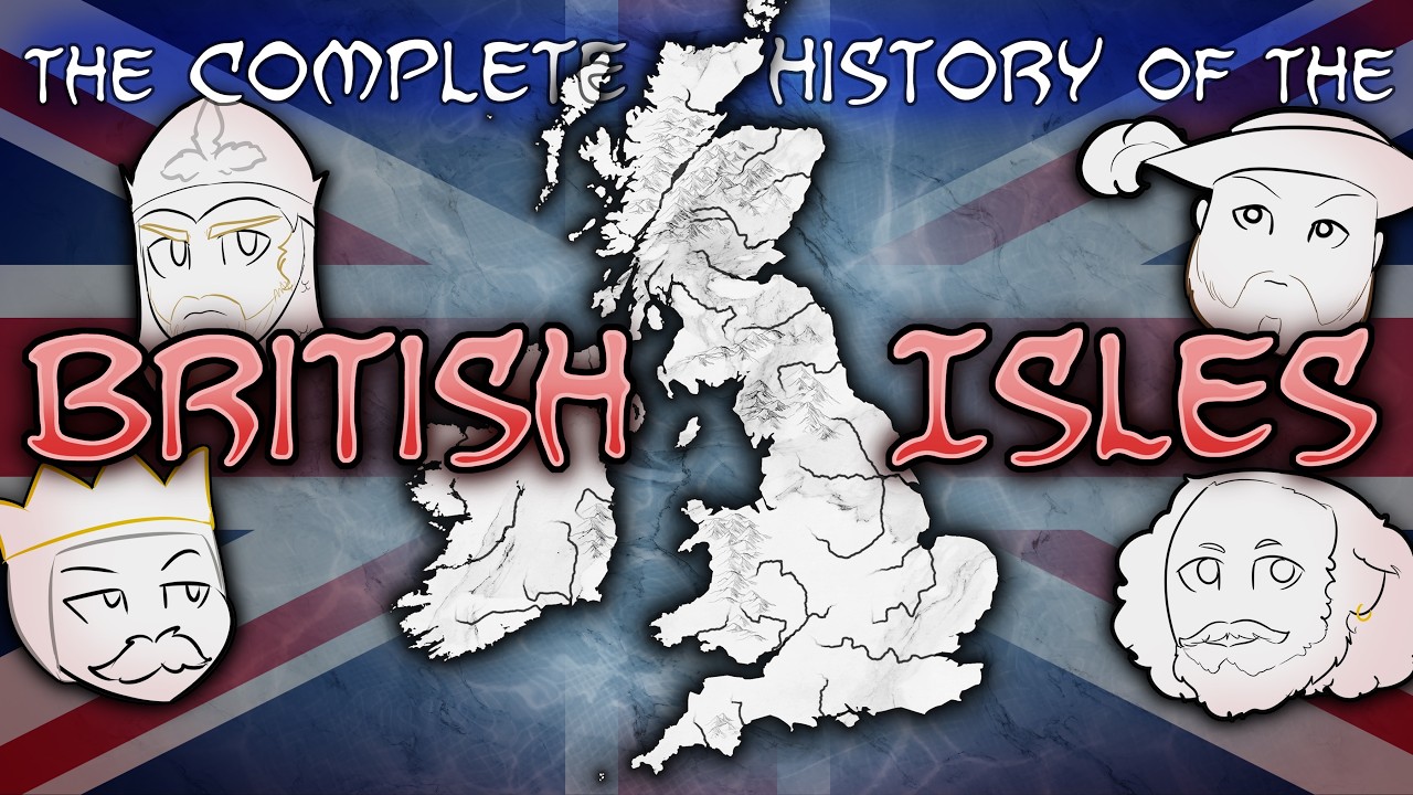 The Complete History of the British Isles, Summarized - YouTube