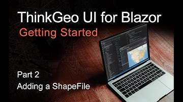 ThinkGeo UI Blazor Quick Start in VS Code - Part 2 - Adding a Shapefile