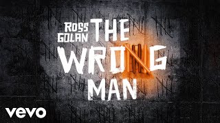 Watch Ross Golan The Wrong Man video