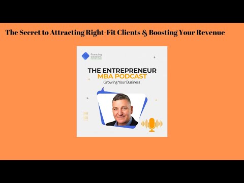 The Secret to Attracting Right-Fit Clients & Boosting Your Revenue