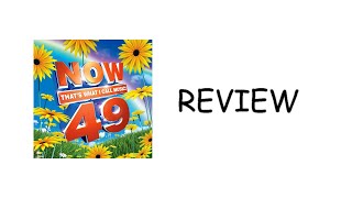 Now Thats What I Call Music! 49 Review