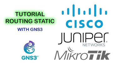 Tutorial Routing Static Cisco Juniper Mikrotik Router with GNS3