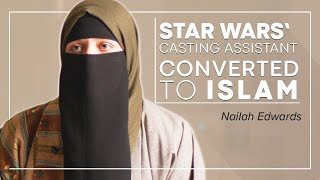 STAR WARS' CASTING ASSISTANT CONVERTED TO ISLAM -Nailah Edwards