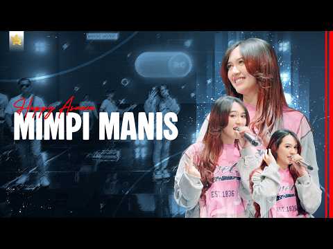 HAPPY ASMARA - MIMPI MANIS ( Official Live Video Royal Music )