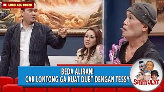 BEDA ALIRAN! CAK LONTONG GA KUAT DUET DENGAN TESSY - SRIMULAT