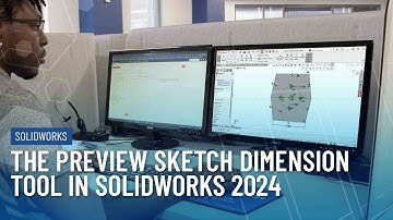 How to use the Preview Sketch Dimension Tool in SOLIDWORKS 2024