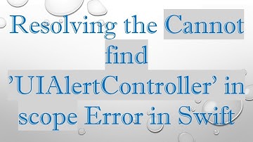 Resolving the Cannot find 