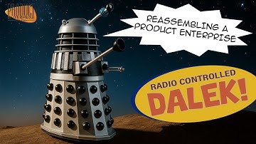 Reassembling a Product Enterprise Radio Controlled Dalek from Doctor Who