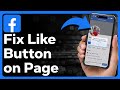 How To Fix Like Button On Facebook Page