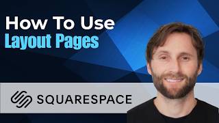 How to Use Layout Pages on Squarespace Fluid Engine [2026 Guide]