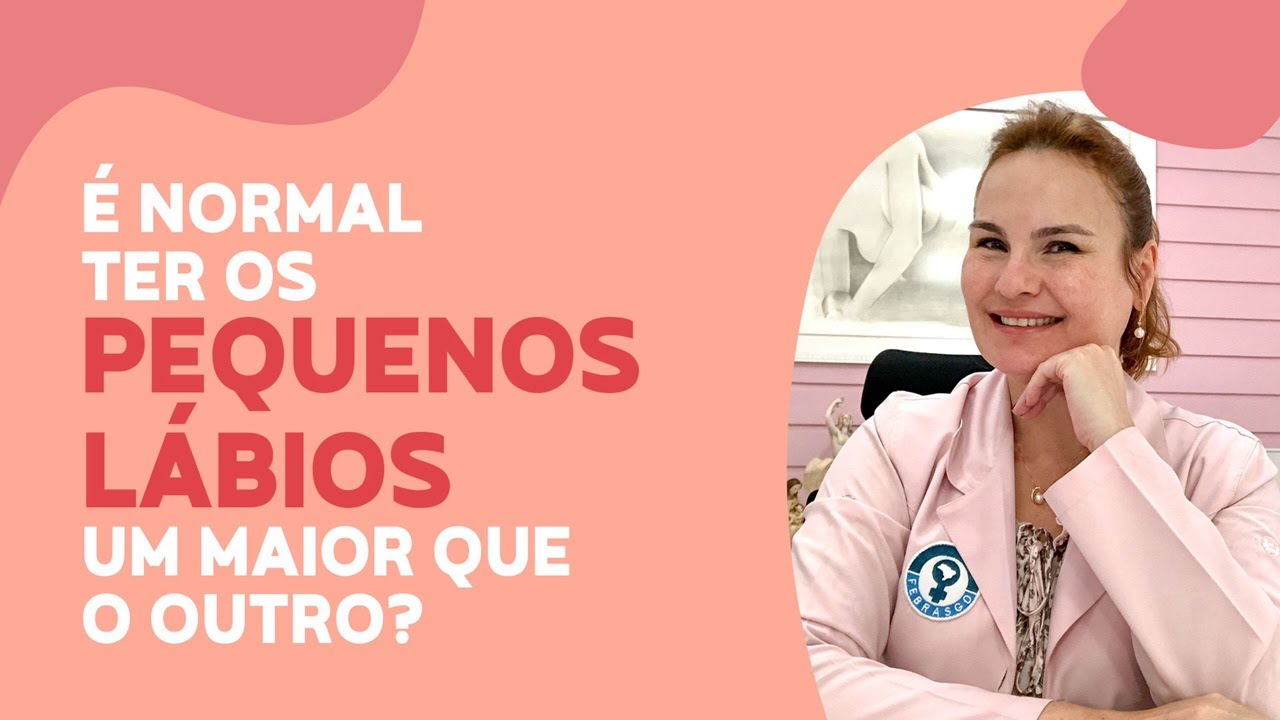 Pequenos lábios de tamanhos diferentes, é normal?