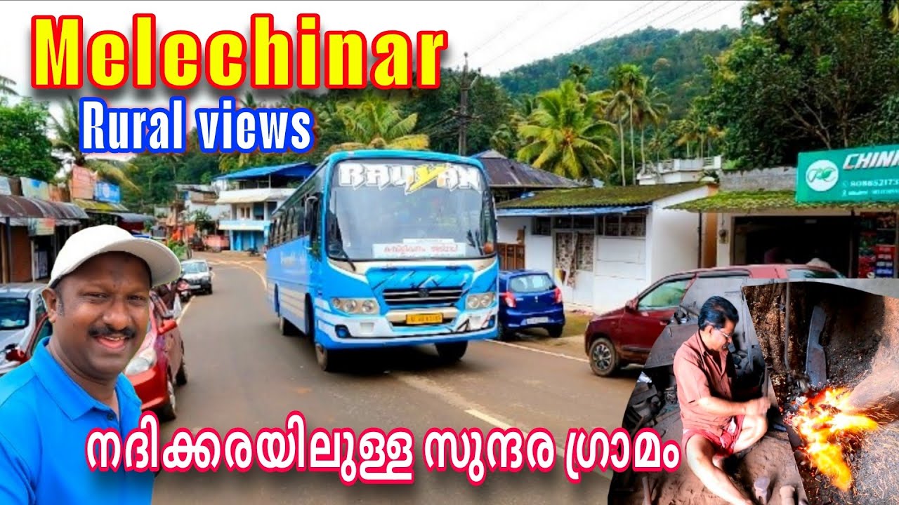 A beautiful village on the banks of the Chinnar River/Melechinar