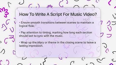 How To Write A Script For Music Video? - The Drama Reel