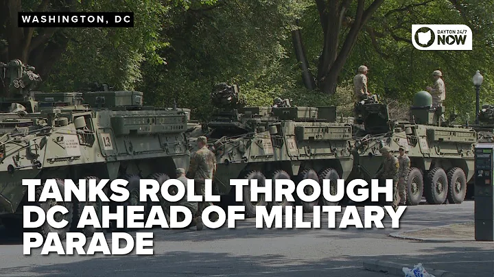 Military vehicles roll through DC ahead of Trump's controversial Army birthday parade