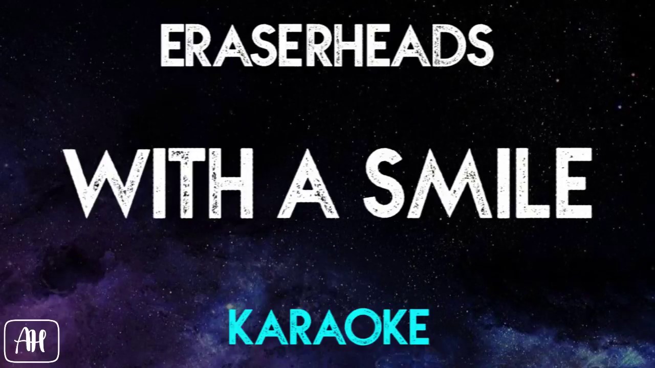 Eraserheads - With A Smile (Karaoke/Instrumental)