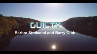 Guilty (Barbara Streisand and Barry Gibb) Karaoke