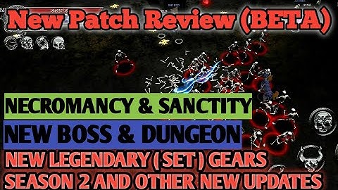 Anima - Necromancy & Sanctity | New Boss, Gears, Dungeon, Skills, UI and Season 2 Review ( BETA )