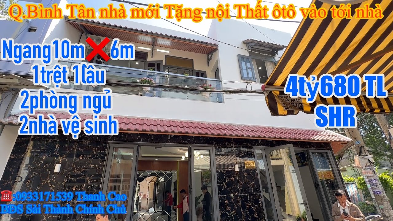 Q.Bình Tân nhà mới ôtô vào tới nhà ngang 10m❌6m tặng Full nội thất 4tỷ680TL bao sang tên☎️0933171539