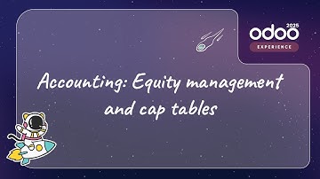 Accounting: Equity management and cap tables