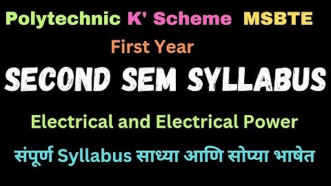 2nd Sem |Syllabus | Electrical | Electrical Power |Poly |MSBTE | K Scheme | @devidasdanekar1965